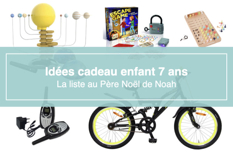 idée cadeau petit garçon 7 ans